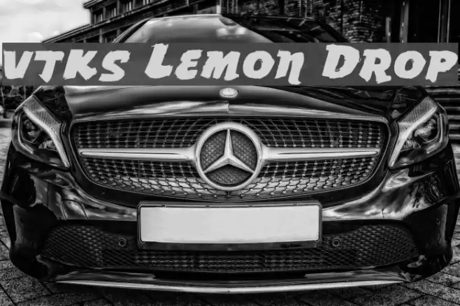 vtks Lemon Drop Font examples