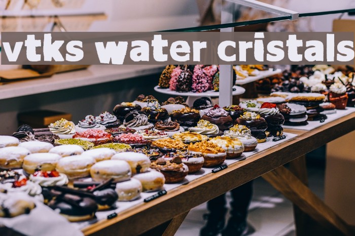 vtks Water cristals Font examples