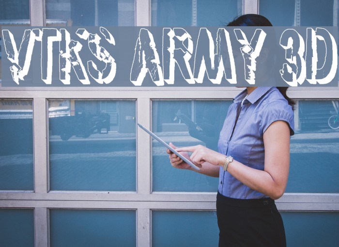 vtks army 3d Font examples