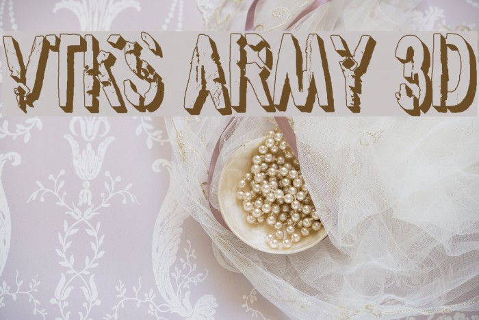 vtks army 3d Font examples