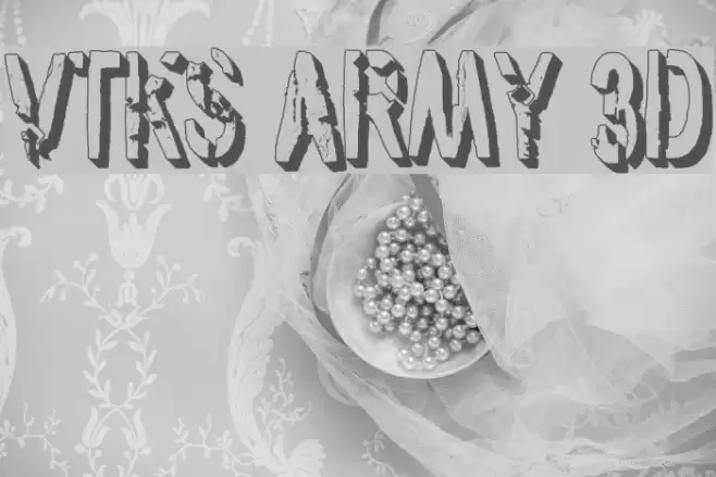 vtks army 3d Font examples