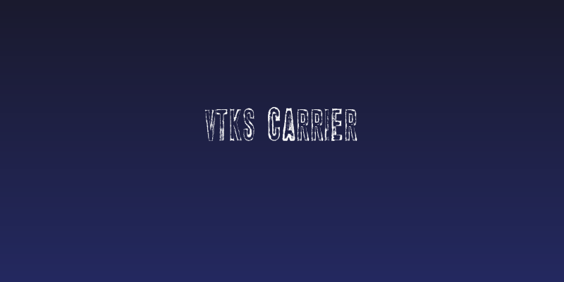 vtks carrier Social Header