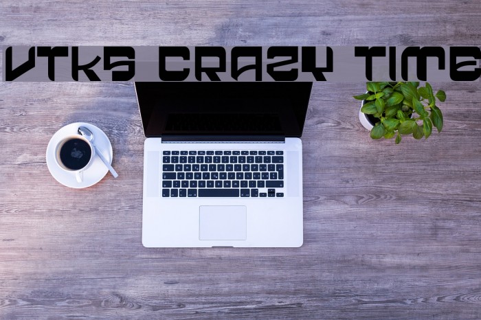 vtks crazy time Font examples