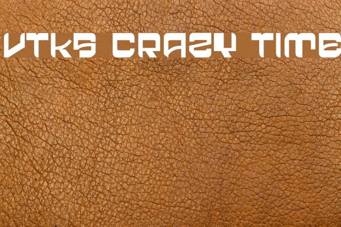 vtks crazy time Font examples