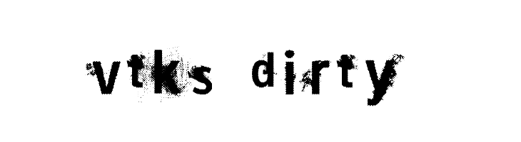 vtks dirty 2  baixar fontes gratis
