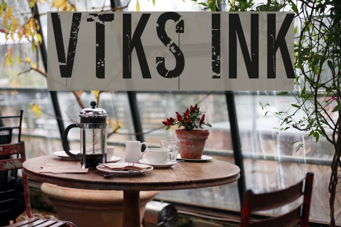 vtks ink Font examples