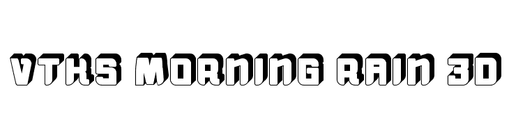 vtks morning rain 3D Font