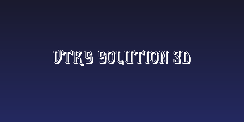 vtks solution 3d Social Header