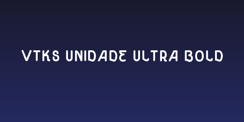 vtks unidade ultra bold Social Header