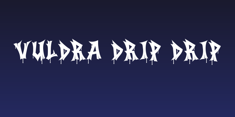 Vuldra Drip Drip Social Header