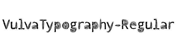 VulvaTypography-Regular  Frei Schriftart Herunterladen