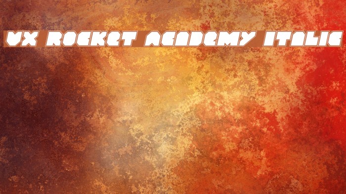 VX Rocket Academy Italic Font examples
