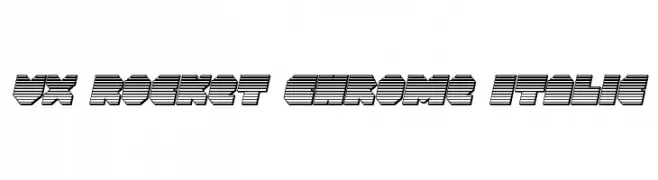VX Rocket Chrome Italic  免费字体下载