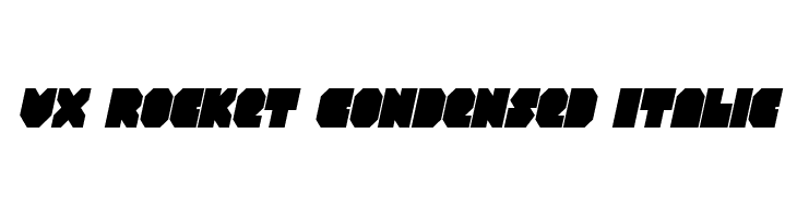 VX Rocket Condensed Italic  フリーフォントのダウンロード