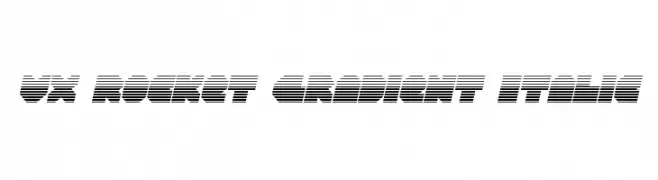 VX Rocket Gradient Italic  नि: शुल्क फ़ॉन्ट्स डाउनलोड