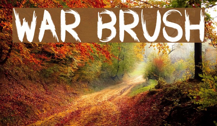 WAR BRUSH Font examples