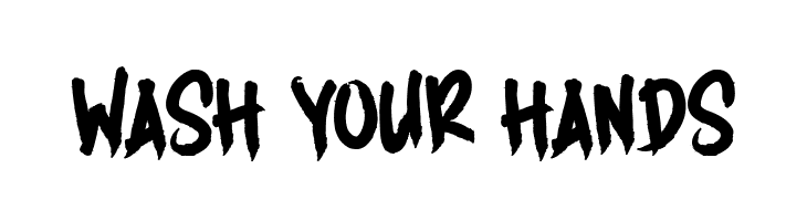 WASH YOUR HANDS  Free Fonts Download