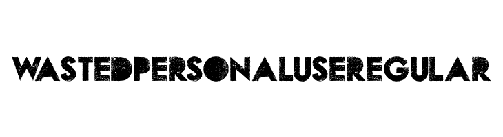 WASTED PERSONAL USE Regular  नि: शुल्क फ़ॉन्ट्स डाउनलोड