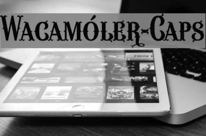 Wacamóler-Caps Шрифта examples