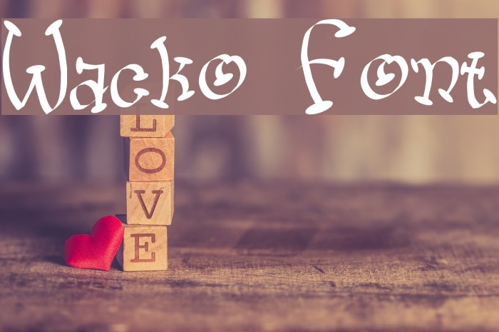 Wacko Font examples