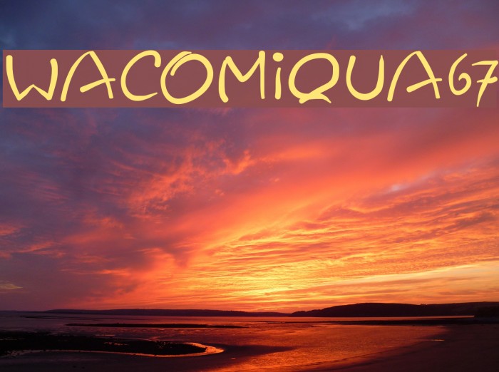 Wacomiqua67 फ़ॉन्ट examples