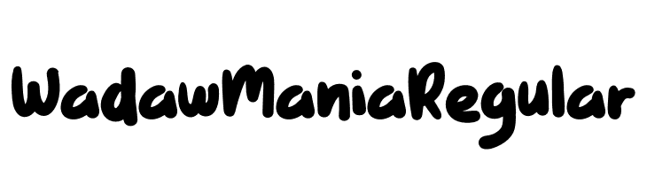 WadawManiaRegular Schriftart