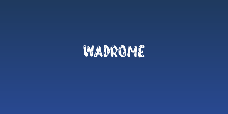 Wadrome Social Header
