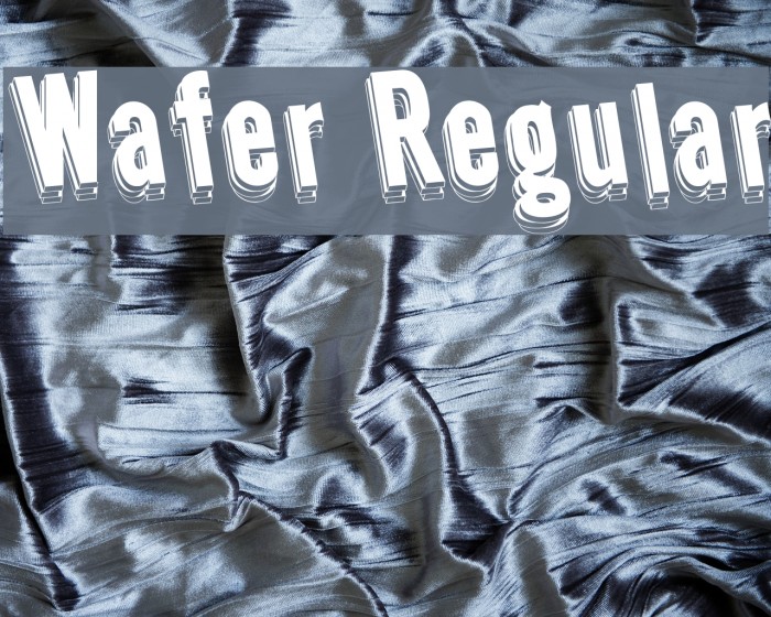 Wafer Regular फ़ॉन्ट examples