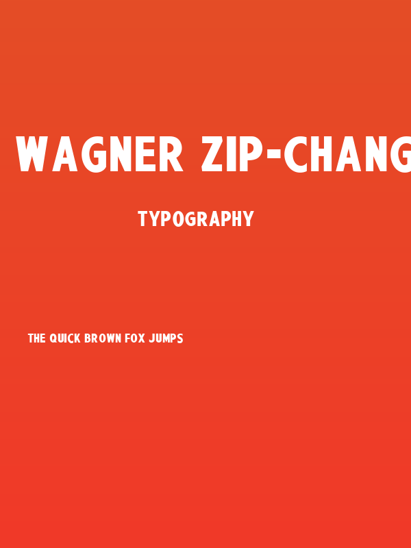 Wagner Zip-Change Poster