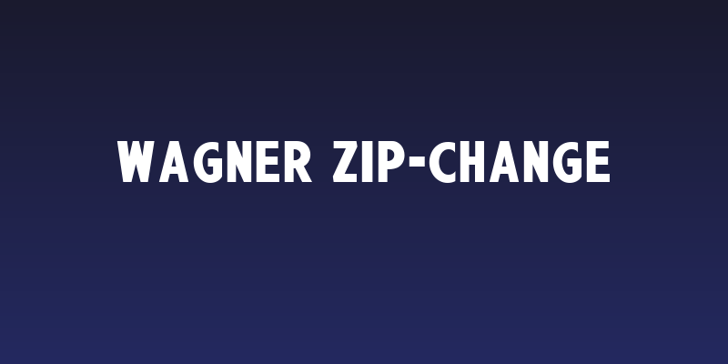 Wagner Zip-Change Social Header