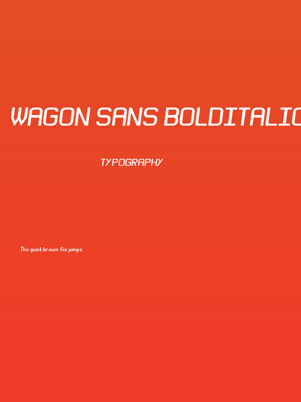 Wagon Sans BoldItalic Poster