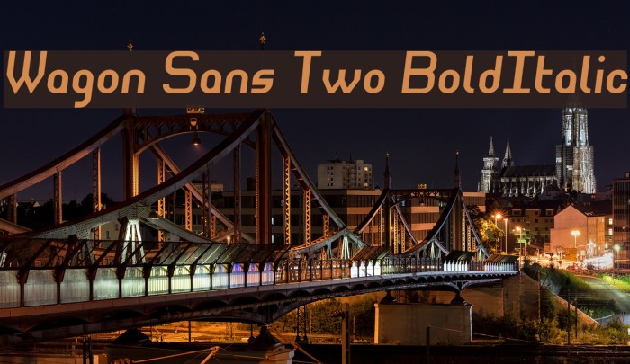 Wagon Sans Two BoldItalic Font examples
