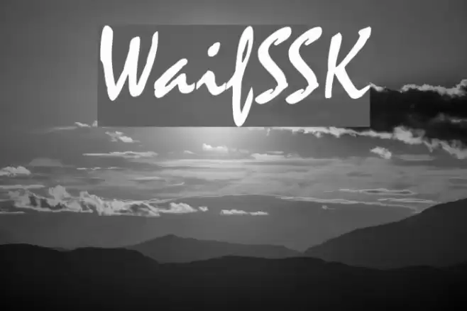 WaifSSK Font examples