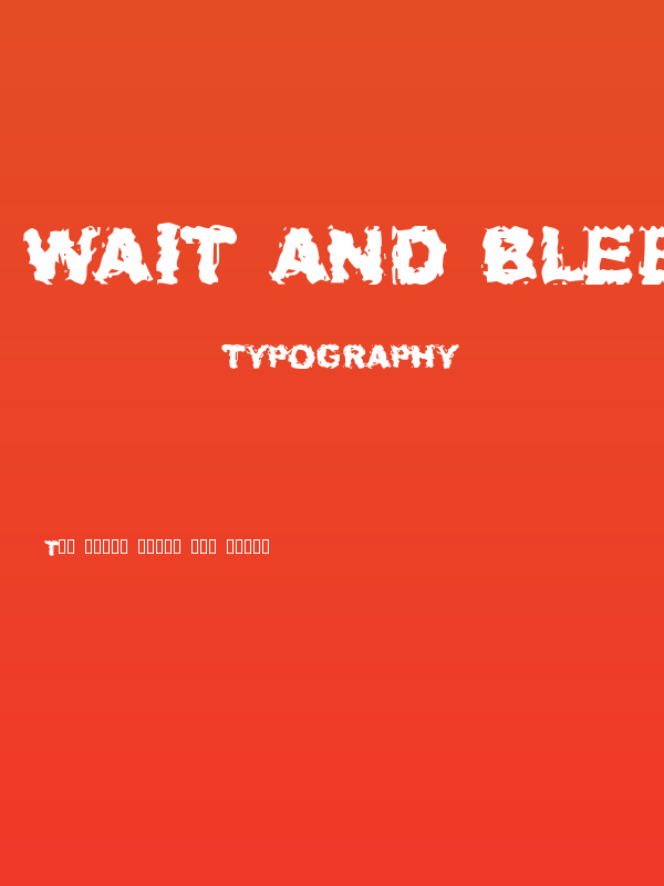 Wait And Bleed Poster