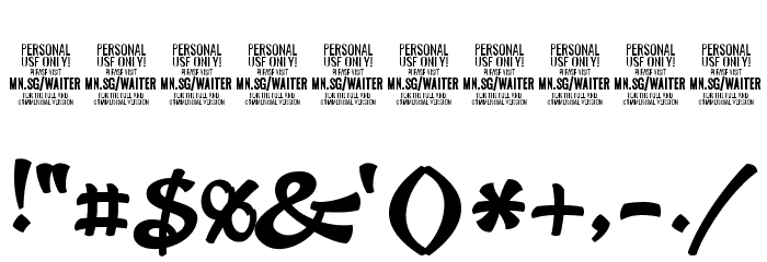 Waiter PERSONAL USE ONLY Font OTHER CHARS
