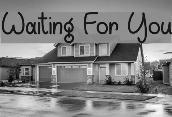 Waiting For You  examples