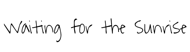 Waiting for the Sunrise Font