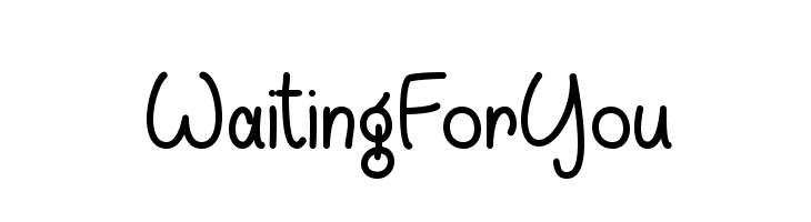 WaitingForYou Font