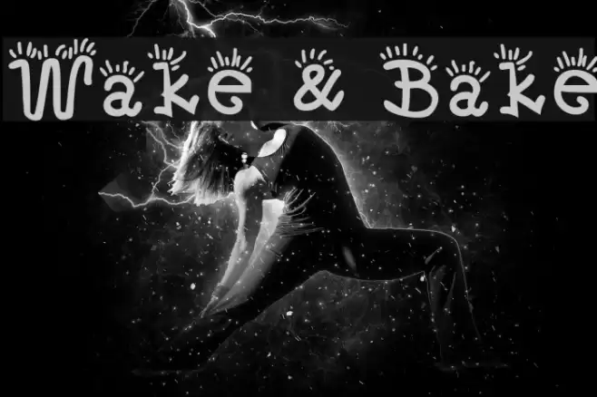 Wake & Bake フォント examples