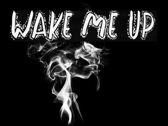 Wake Me Up Font examples