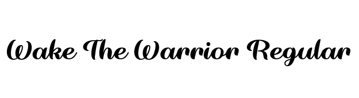 Wake The Warrior Regular  Frei Schriftart Herunterladen