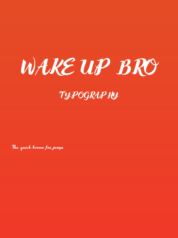 Wake Up Bro Poster