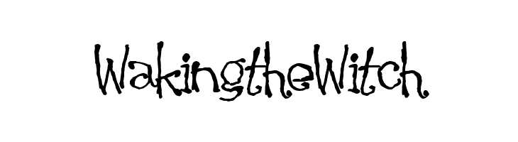 Waking the Witch  Free Fonts Download