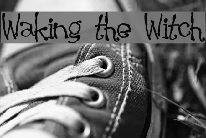 Waking the Witch Font examples