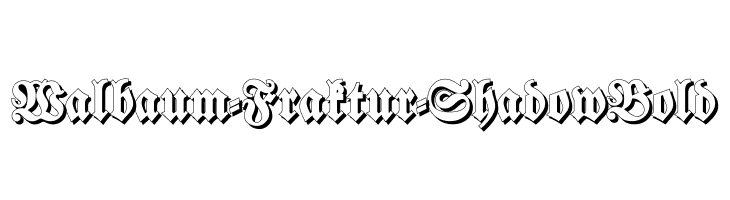Walbaum-Fraktur-ShadowBold  Free Fonts Download