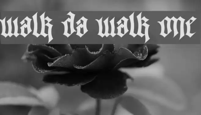 Walk Da Walk One Font examples