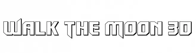 Walk The Moon 3D  Free Fonts Download