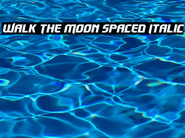 Walk The Moon Spaced Italic Example 1