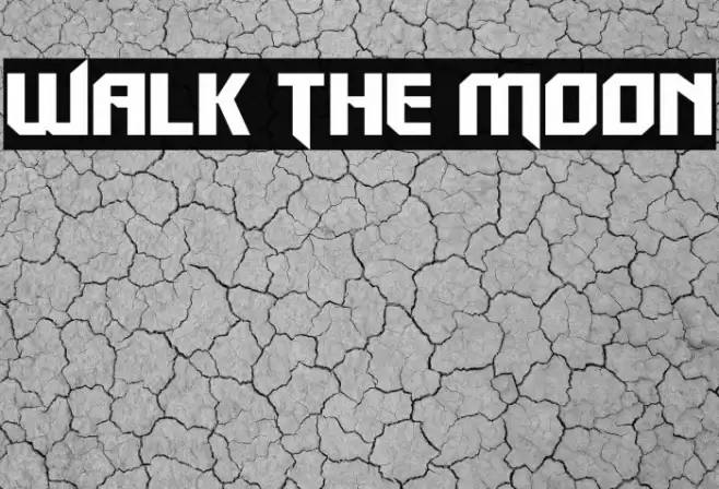 Walk The Moon Font examples