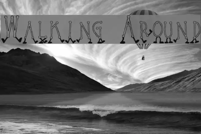 Walking Around Font examples